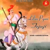 Lilan Pyari Tejaji